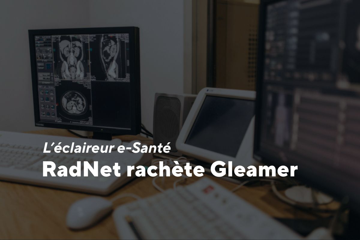 Gleamer racheté par RadNet : l&rsquo;aide France 2030 sans suivi public