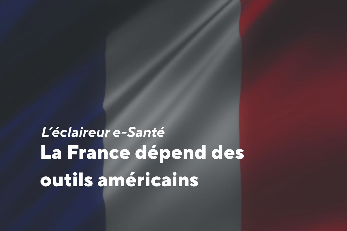 IA en santé : la France dépend des outils américains